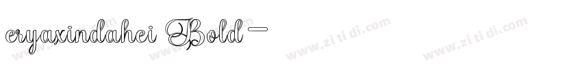 eryaxindahei Bold字体转换